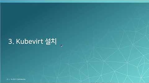 [KCD KOREA 2021] Kubevirt를 이용한 Kubernetes에 윈도우 OS 설치하기 | 김남국