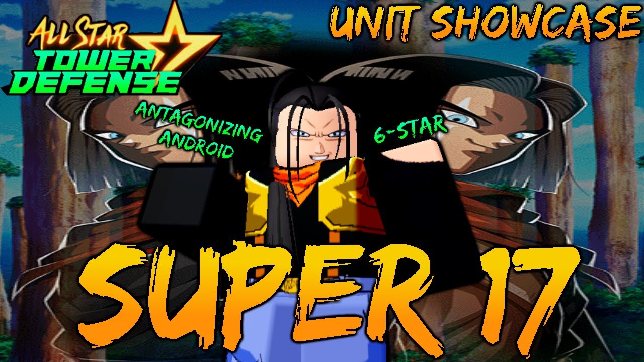 ALL Units Showcase  All Star Tower Defense 