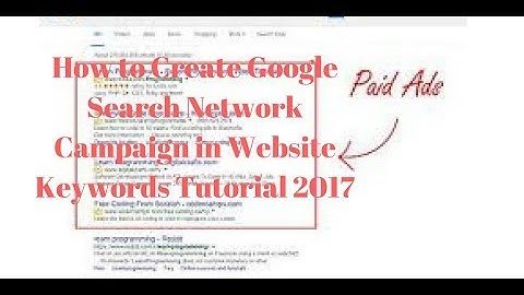 How to Create Google Search Network Campaign in Website Keywords Tutorial 2017 - Digital Rakesh
