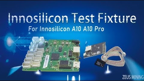 Innosilicon A10 hash board tester | How to use Innosilicon A10 A10 Pro test fixture