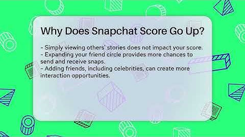 Why Does Snapchat Score Go Up? - Everyday-Networking