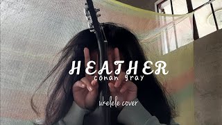 Heather- Conan Gray Cover