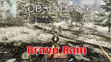 Subsistence Alpha 61 Ep 199 Bravo Raid And A Locked Crate
