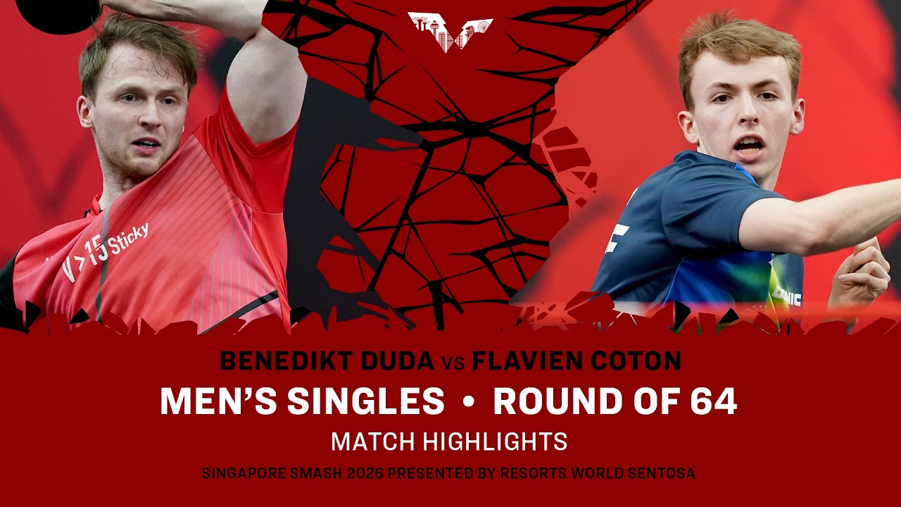 Benedikt Duda vs Flavien Coton | MS R64 | #WTTSingapore2026