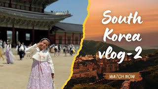 South Korea Vlog 2| Gyeongbokgung Palace | Gangnam |Yeouido Hangang park