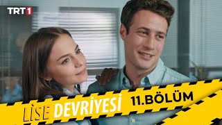 Lise Devriyesi - 11Bölüm