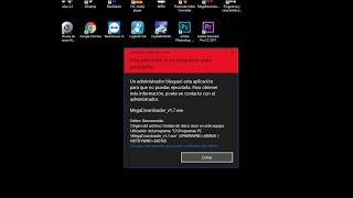 Solucion Un Administrador Bloqueo Esta Aplicacion Para Que No Puedas Ejecutarla Para Obtener
