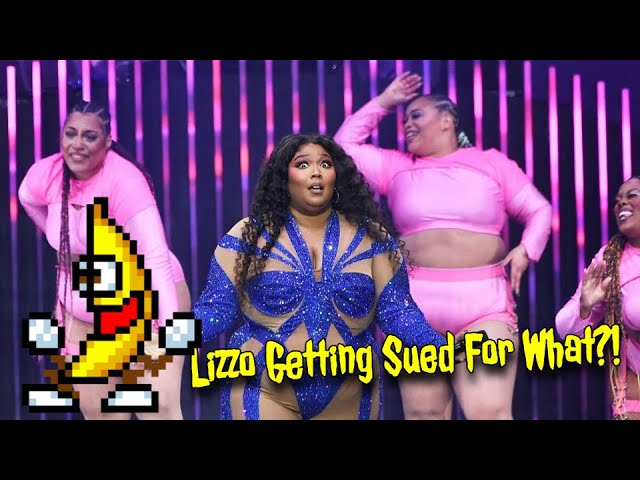 Lizzo Getting Sued For What?!