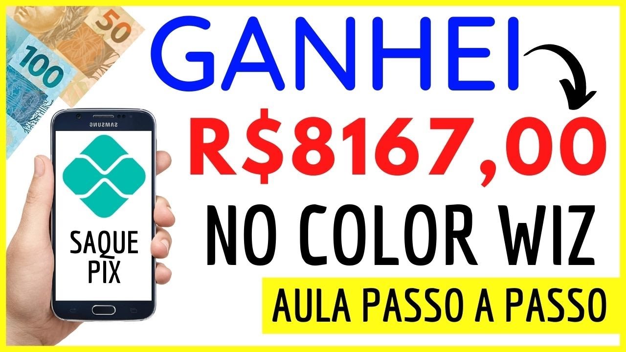 COLOR WIZ – GANHEI R$8167,00 | MELHOR SITE PARA GANHAR DINHEIRO RÁPIDO!