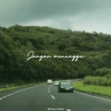 Vidio stori wa cinta butuh waktu🙃