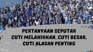 Questions about maternity leave, long leave, and important reason leave for civil servants (PNS/P...