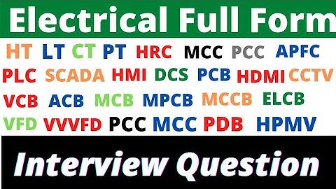 Electrical full forms | Electrical Equipment full forms | Electrical Interview Question | Full Form|