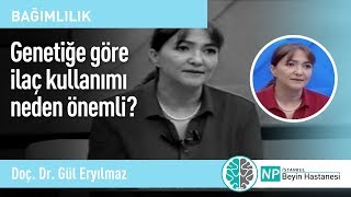 Genetiğe göre ilaç kullanımı neden önemli?