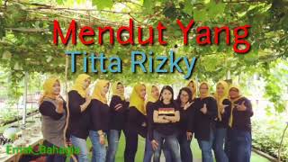 Download Lagu MENDUT YANG || TITTA RIZKY MP3