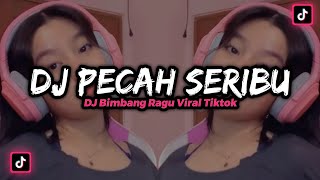 DJ PECAH SERIBU, DJ BIMBANG RAGU VIRAL‼️ DJ TIKTOK TERBARU 2022