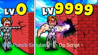 Wall Punch Simulator! ||• Op Script •||