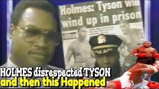 Mike Tyson vs Larry Holmes:Before &amp; After Disrespecting Mike Tyson