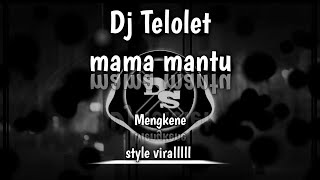Download Lagu Dj Mama mantu x Telolet mengkaneh🔥 🎶 MP3