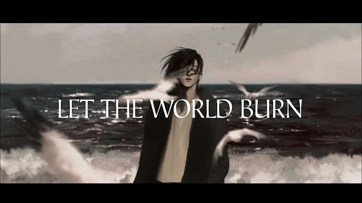 𝐋𝐄𝐓 𝐓𝐇𝐄 𝐖𝐎𝐑𝐋𝐃 𝐁𝐔𝐑𝐍 𝐄𝐑𝐄𝐍