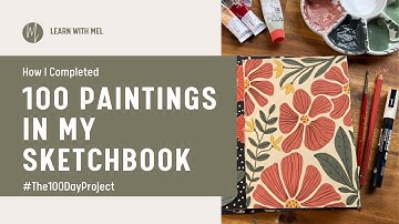 I Completed 100 Gouache paintings in My Sketchbook : The 100 Day Project
