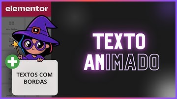 Animação de textos com borda e preenchimento (Elementor e Wordpress)