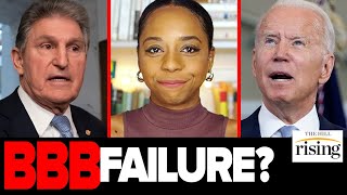 Briahna Joy Gray: Progressives Need To Get OFF Twitter, Hold Dems ACCOUNTABLE For BBB Failure
