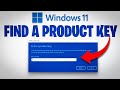 How to find windows 11 product key  3 ways windows key finder