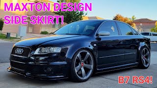 MAXTON DESIGN SIDE SKIRT INSTALL on my 2007 Audi B7 RS4!