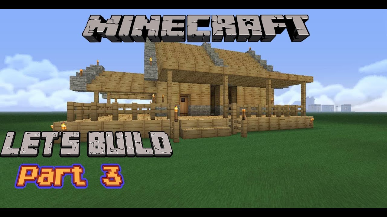 Minecraft Let's Build : Simple Wooden House Part 3 - YouTube