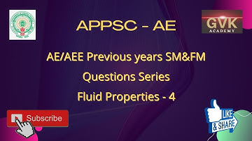 Fluid Mechanics previous year questions Of APPSC AE & AEE||FM FLUID PROPERTIES PART4|GVK Academy|