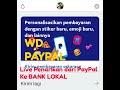 LIVE WD PAYPAL KE BANK LOKAL