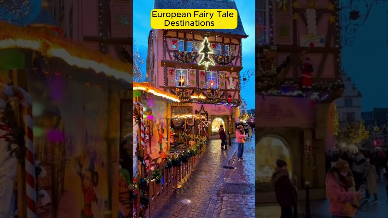 European Fairy Tale Destinations 