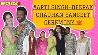 Aarti Singh-Deepak Chauhan Sangeet Ceremony | Brother Krushna Abhishek, Rashami Desai And more Celeb