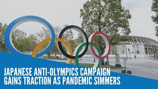Japanese anti-Olympics campaign gains traction as pandemic simmers