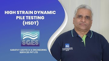 High Strain Dynamic Pile Testing (HSDT) | SGES