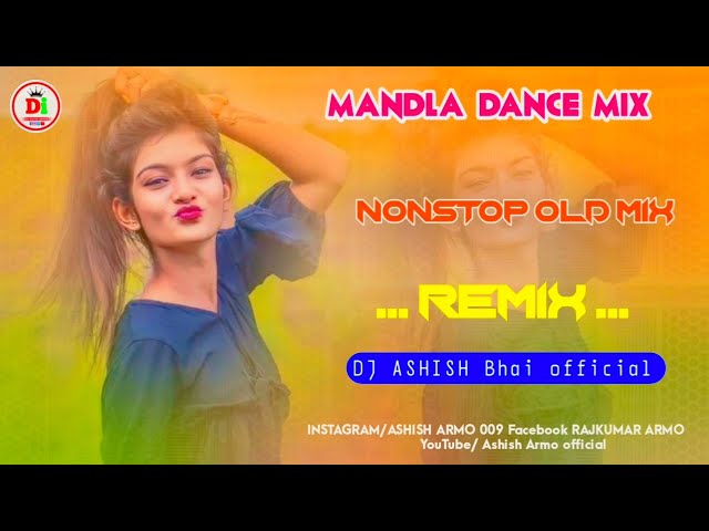 CG DJ NONSTOP MANDLA REMIX SONG DJ S ASHISH MANDLA CG REMIX OFFICIAL class=