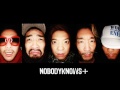 Nobodyknows+ - Ieie