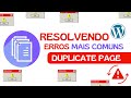 Duplicate Page Plugin e seus PRINCIPAIS erros | Corrigindo erros de Plugin no WordPress