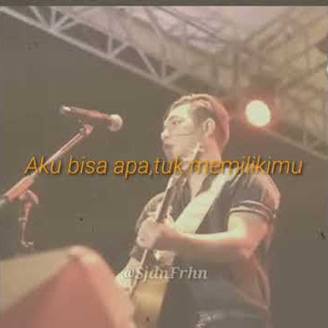 Story Wa Armada - Pemilik hatiku