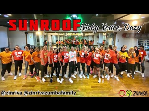 SUNROOF | NICKY YOURE, DAZY | Dance Workout | Zumba | Zin Riva