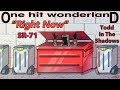 ONE HIT WONDERLAND: "Right Now" by SR-71