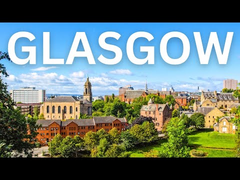 20 Things to do in Glasgow, Scotland Travel Guide