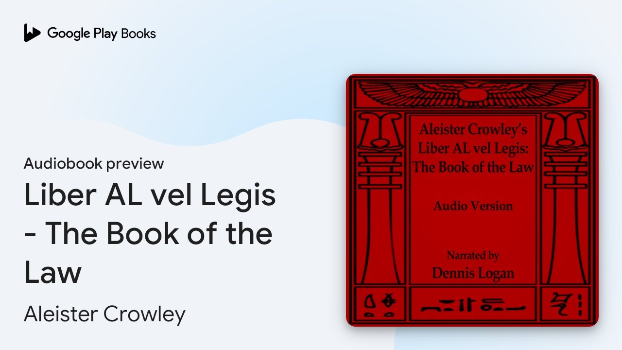 Liber AL vel Legis - The Book of the Law by Aleister Crowley