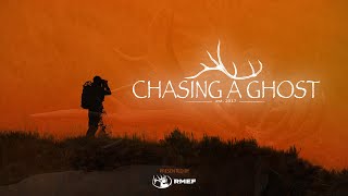 CHASING A GHOST - A FILM BY RMEF LIFE MEMBER JASON MATZINGER