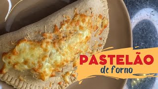 PASTELÃO DE FORNO