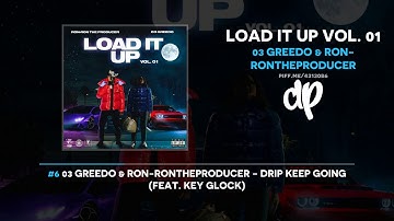 03 Greedo & Ron-RonTheProducer - Load It Up Vol. 01 (FULL MIXTAPE)