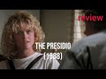 The Presidio (1988) Review: Connery Shines in a Lackluster Thriller