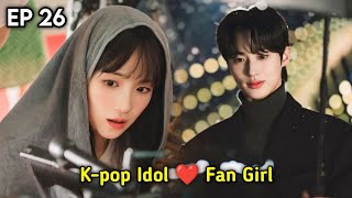 My ஹீரோ 💘 | P-26 | K-pop Idol ❤️ Fan Girl | Lovely Runner 2024 New Korean drama Tamil Explanation