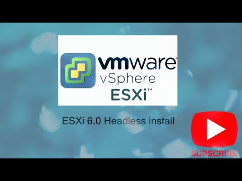 How to- ESXi 6.0 Headless install