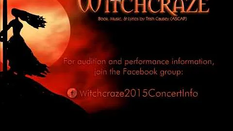 Witchcraze ~ Musical Set During 1692 Salem Witch Trials ~ Concert Fall 2015